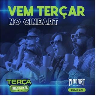 Terça Irresistível Cineart